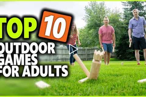 Best Outdoor Games for Adults 2022 | Top 10 Funny Outdoor Games For Adults Party