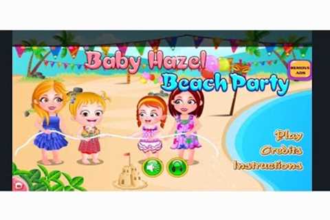 Baby Hazel Beach Party Games