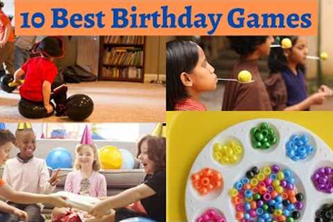 10 Best Birthday Party Games | Kids Party Games | Best Fun Games For Kids