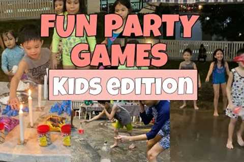 FUN PARTY GAMES IDEAS FOR KIDS | THE BORITOS