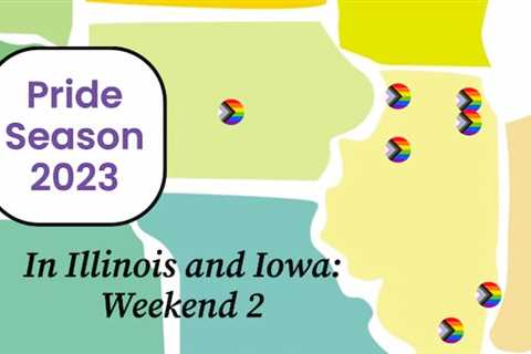 Capital City Pride in Iowa, plus six Illinois Pride fests from Galena to Carbondale, for second..